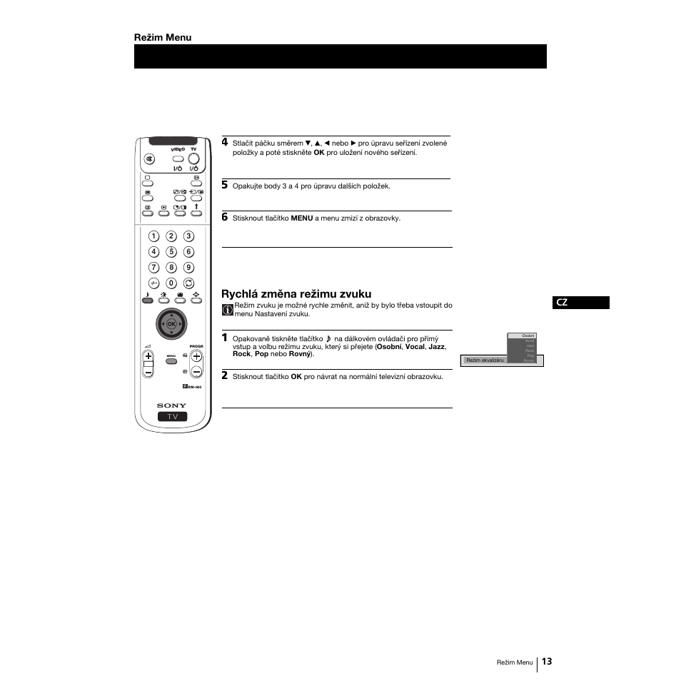 Rychlá změna režimu zvuku, 13 cz režim menu | Sony Grand Wega KF-50SX100K User Manual | Page 44 / 193