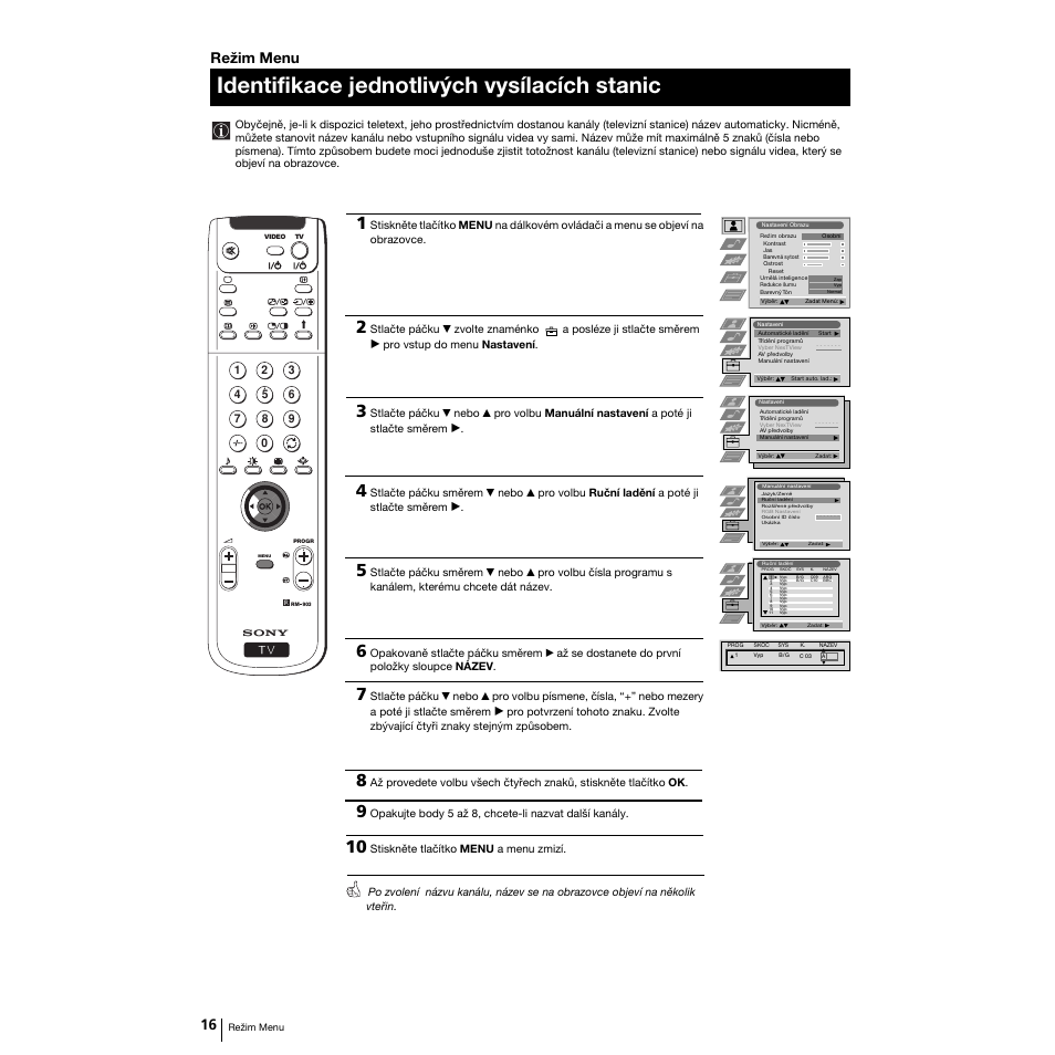 Identifikace jednotlivých vysílacích stanic, Režim menu | Sony Grand Wega KF-50SX100K User Manual | Page 47 / 193