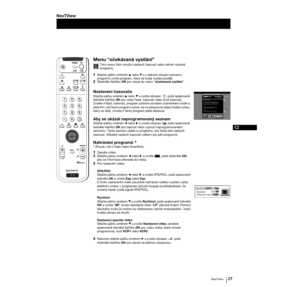 Menu “očekávaná vysílání, 27 cz, Nastavení časovače | Aby se ukázal naprogramovaný seznam, Nahrávání programů, Nextview | Sony Grand Wega KF-50SX100K User Manual | Page 58 / 193