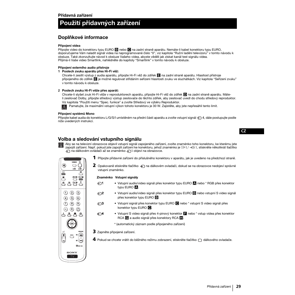 Použití přídavných zařízení, Doplňkové informace, Volba a sledování vstupního signálu | Sony Grand Wega KF-50SX100K User Manual | Page 60 / 193