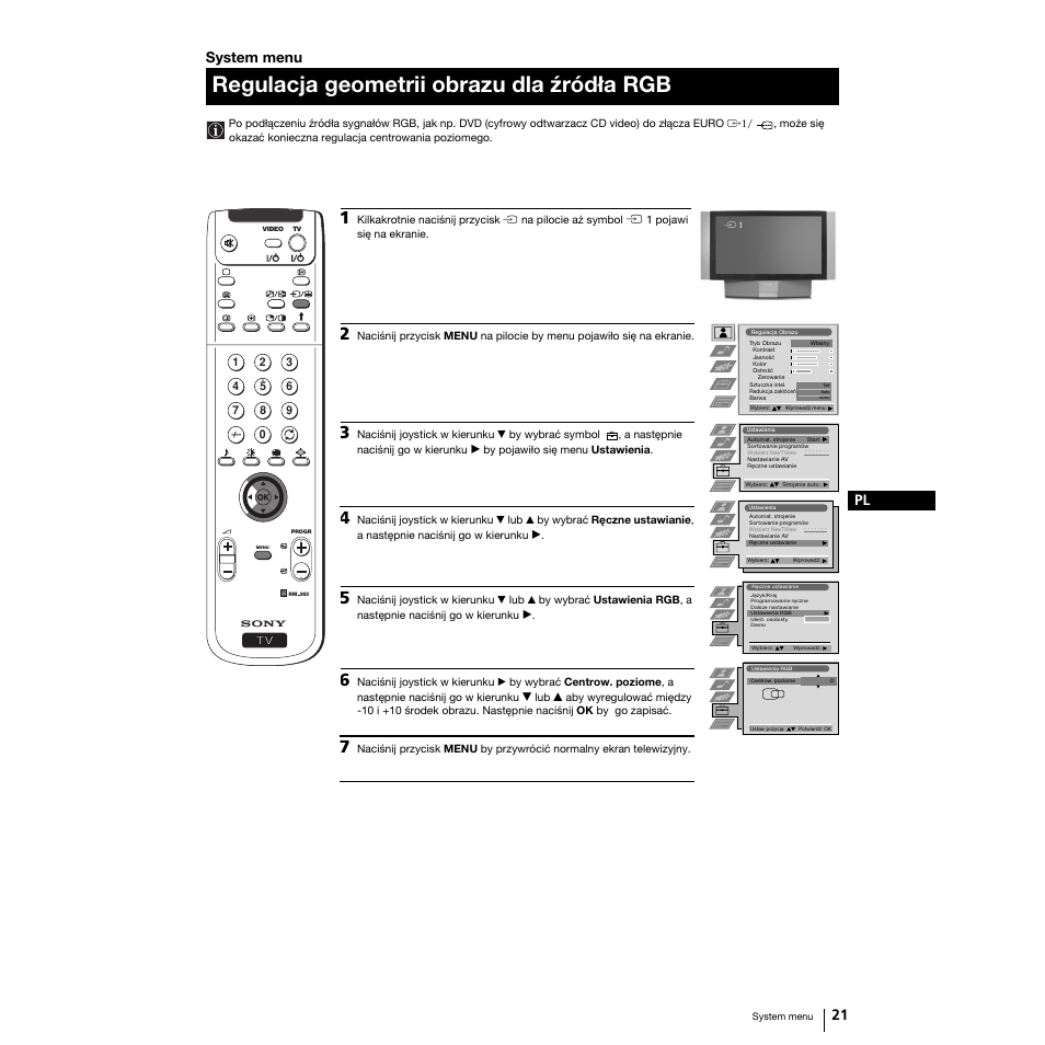 Regulacja geometrii obrazu dla źródła rgb, 21 pl, System menu | Sony Grand Wega KF-50SX100K User Manual | Page 84 / 193