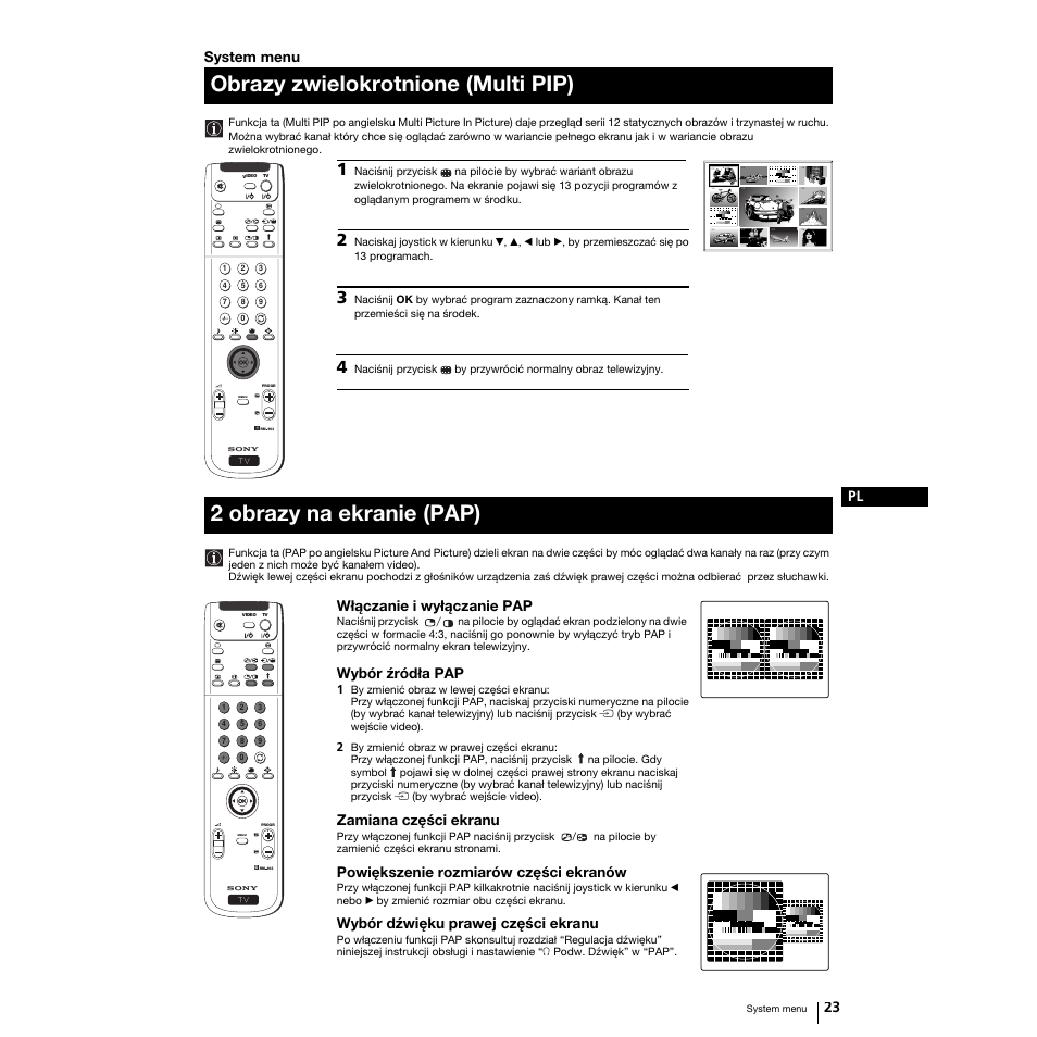 Obrazy zwielokrotnione (multi pip), 2 obrazy na ekranie (pap), 23 pl | System menu, Włączanie i wyłączanie pap, Wybór źródła pap, Zamiana części ekranu, Powiększenie rozmiarów części ekranów, Wybór dźwięku prawej części ekranu | Sony Grand Wega KF-50SX100K User Manual | Page 86 / 193