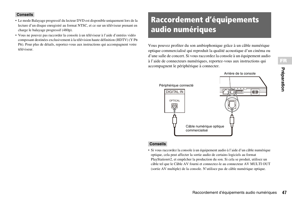 Raccordement d’équipements audio numériques | Sony PLAYSTATION 2 SCPH-90004 User Manual | Page 47 / 166