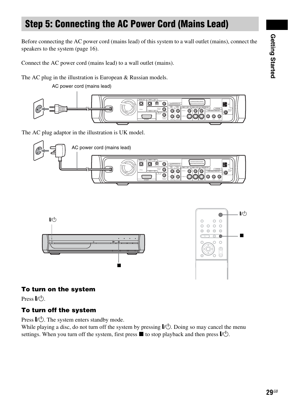 Step 5: connecting the ac power cord (mains lead), Step 5: connecting the ac power cord, Mains lead) | Getting star ted, Press "/1, Ac power cord (mains lead), Ac power cord (mains lead) "/1 x "/1 x | Sony DAV X1G User Manual | Page 29 / 103