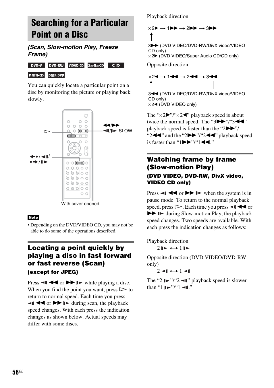 Searching for a particular point on a disc, Scan, slow-motion play, freeze frame), Searching for a particular point | On a disc (scan, slow-motion play, freeze frame), Watching frame by frame (slow-motion play) | Sony DAV X1G User Manual | Page 56 / 103
