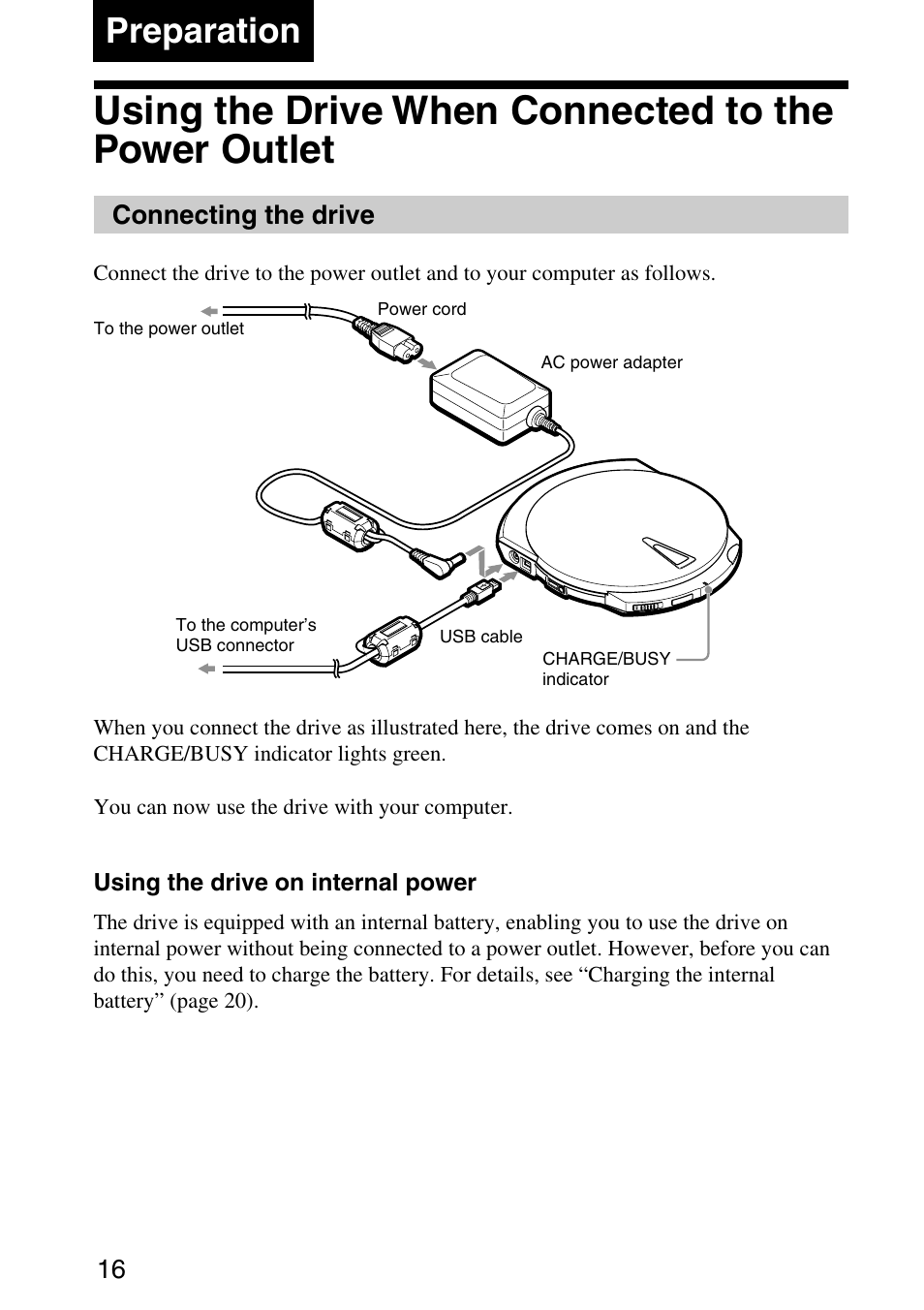 Preparation, Using the drive when connected to the power outlet, Connecting the drive | Sony MPD-AP20U User Manual | Page 16 / 68