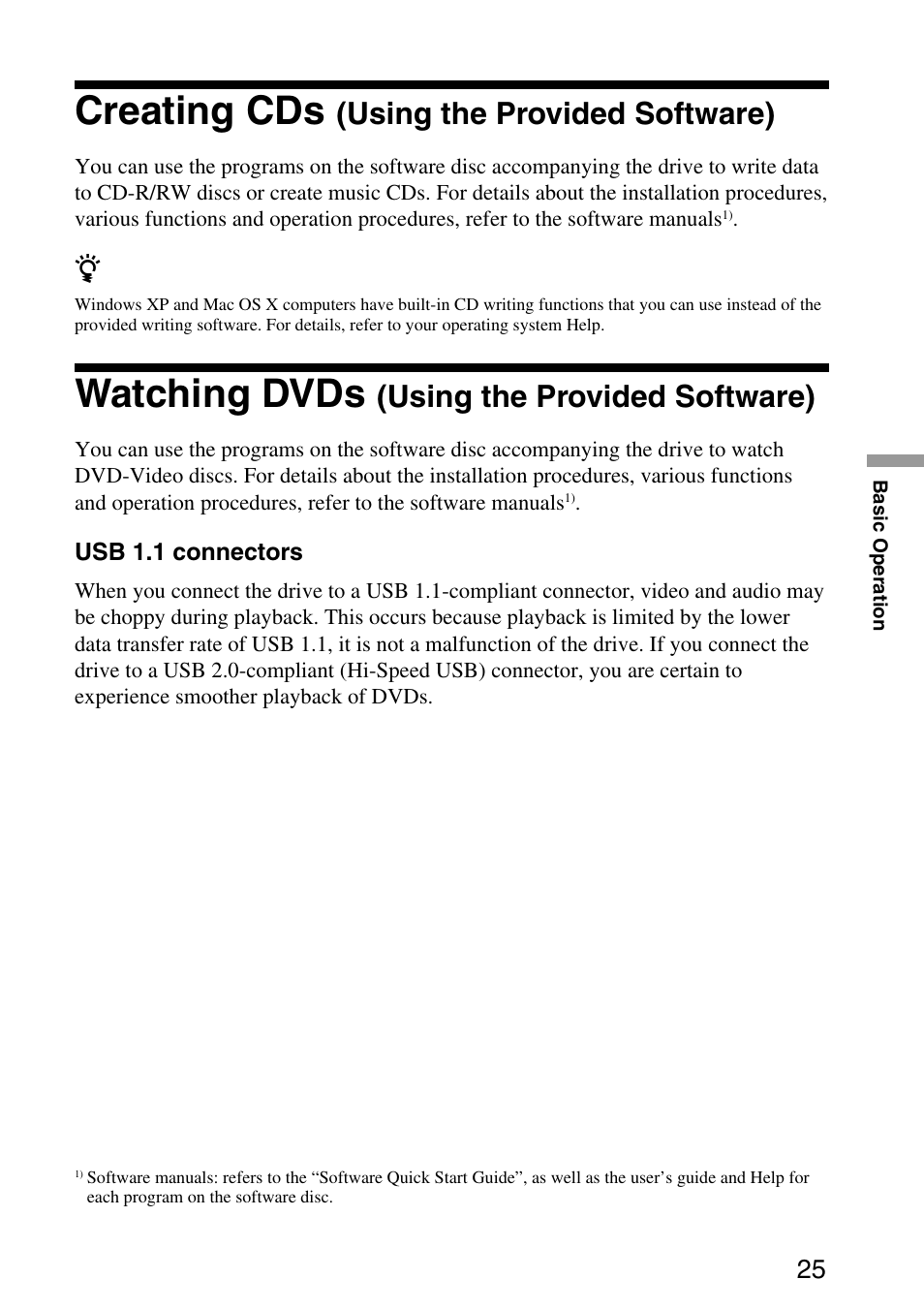 Creating cds (using the provided software), Watching dvds (using the provided software), Creating cds | Watching dvds, Using the provided software) | Sony MPD-AP20U User Manual | Page 25 / 68