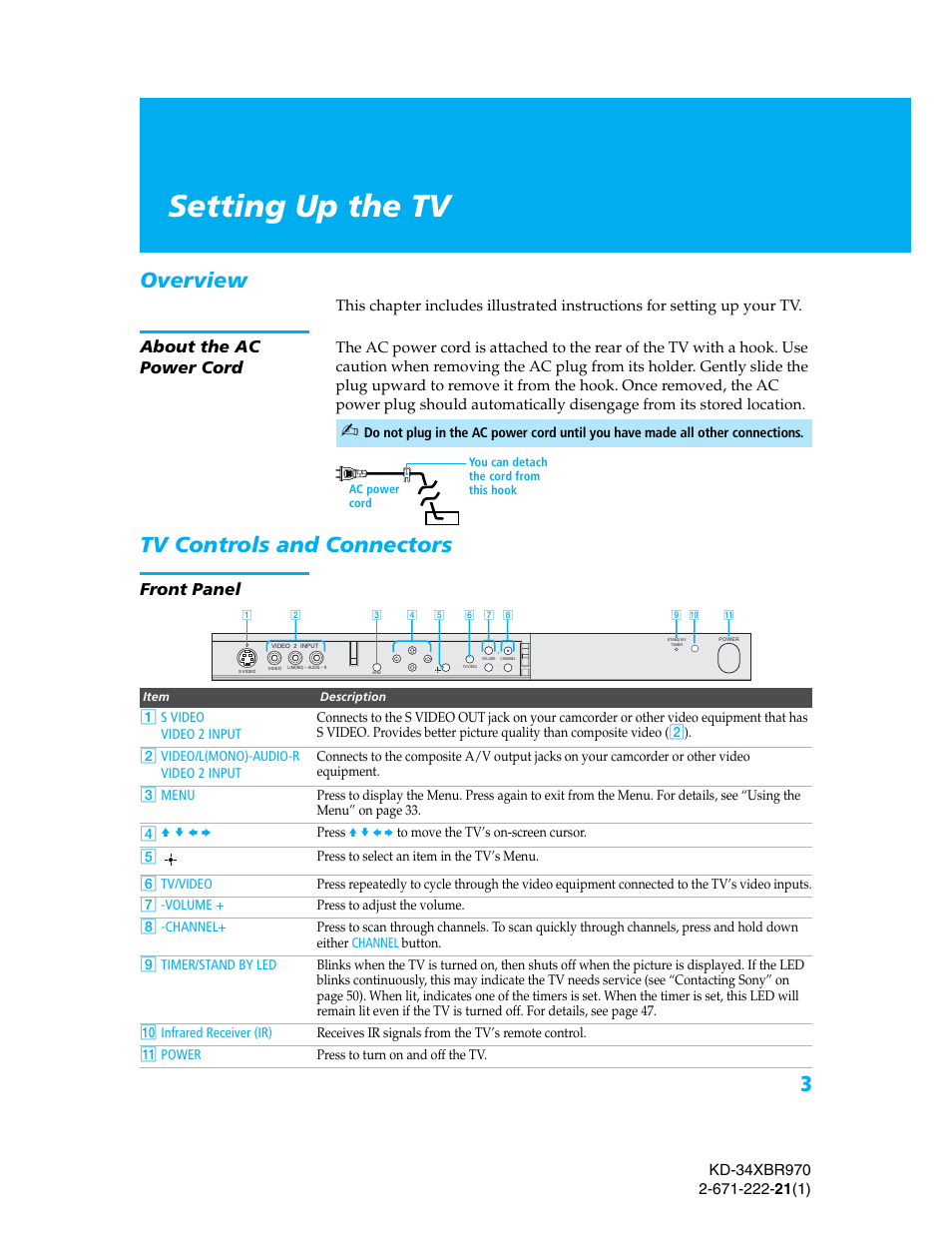 Setting up the tv, Overview, About the ac power cord | Tv controls and connectors, Front panel | Sony KD-34XBR970 User Manual | Page 10 / 64