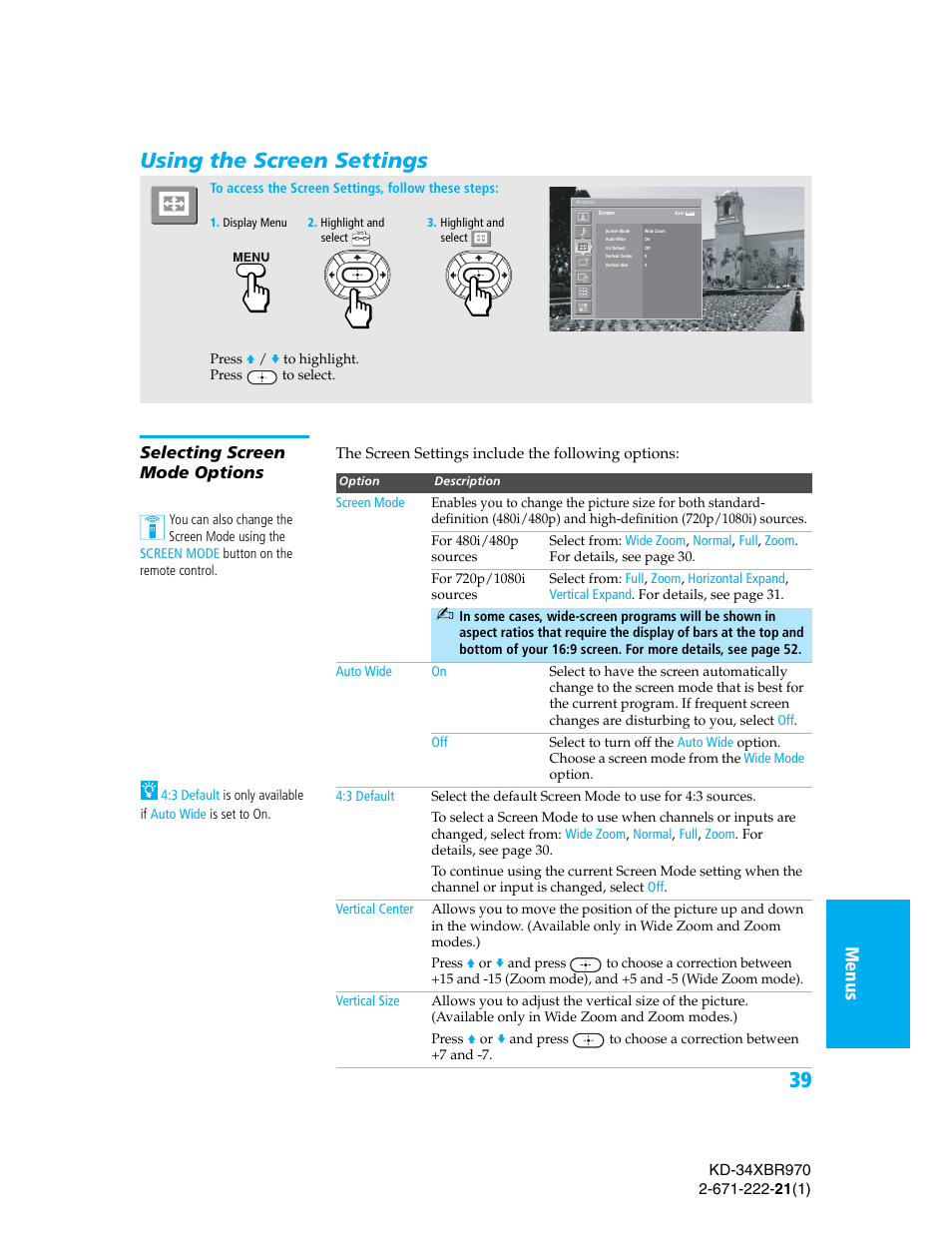 Using the screen settings, Selecting screen mode options, Me nus se tup menu s se tup menu s setu p | Sony KD-34XBR970 User Manual | Page 46 / 64