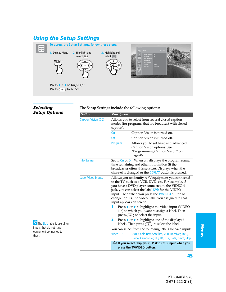 Using the setup settings, Selecting setup options, Me nus se tup menu s se tup menu s setu p | Sony KD-34XBR970 User Manual | Page 52 / 64