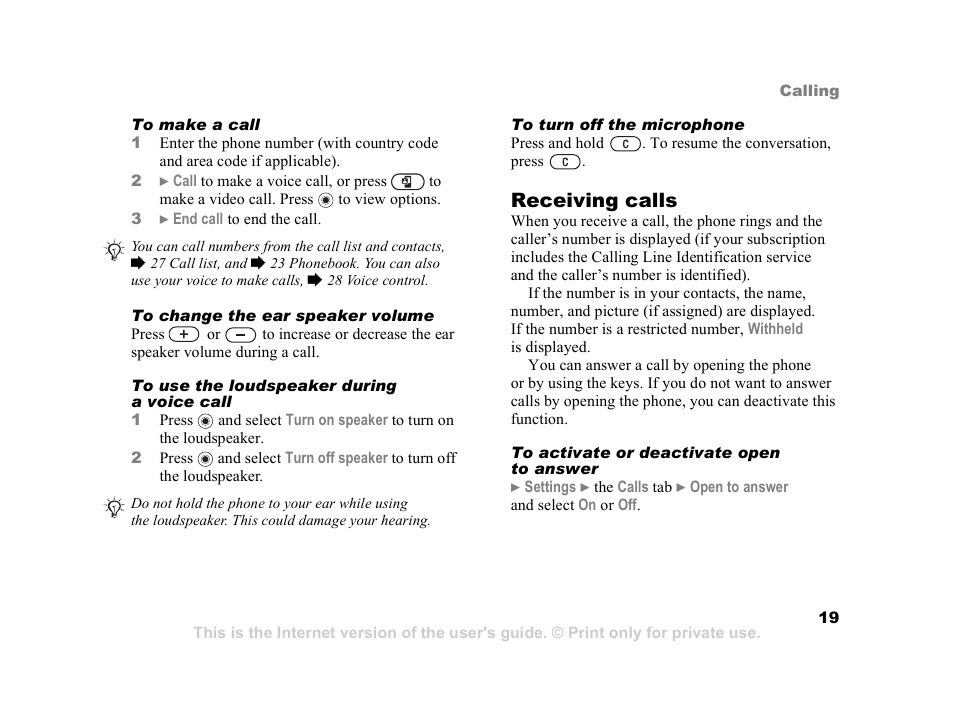 19 to activate or deactivate open, To answer, Receiving calls | Sony Z800i User Manual | Page 19 / 99