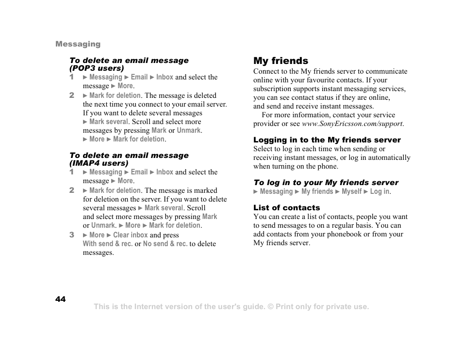 My friends | Sony Z800i User Manual | Page 44 / 99
