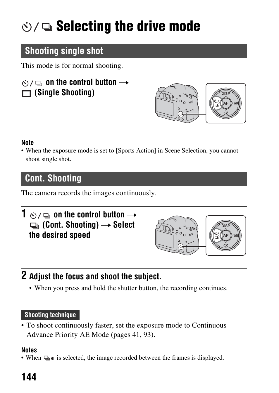 Selecting the drive mode, Shooting single shot, Cont. shooting | Shooting single shot cont. shooting, Ting (144) | Sony A57 User Manual | Page 144 / 215