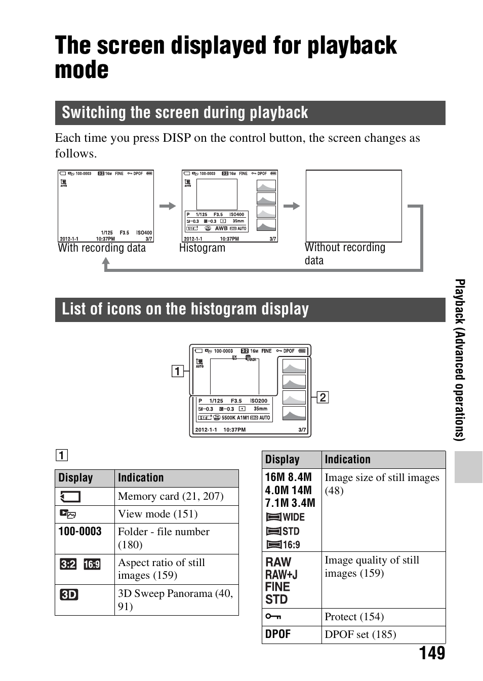 Playback, The screen displayed for playback mode, Switching the screen during playback | List of icons on the histogram display, Playback (advanced operations) | Sony A57 User Manual | Page 149 / 215