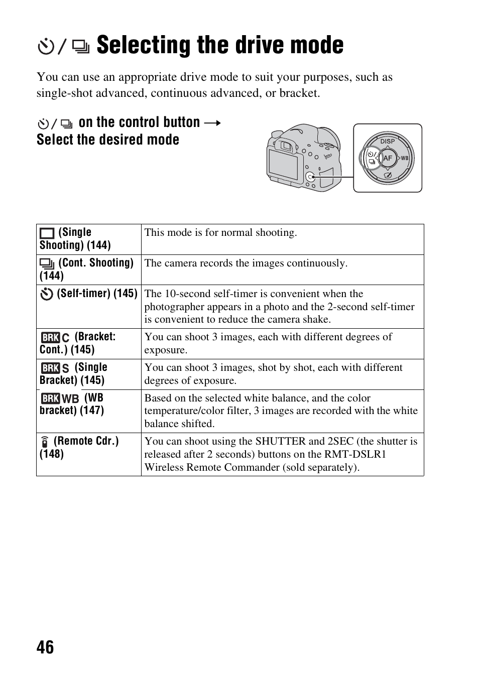 Selecting the drive mode, On the control button t select the desired mode | Sony A57 User Manual | Page 46 / 215