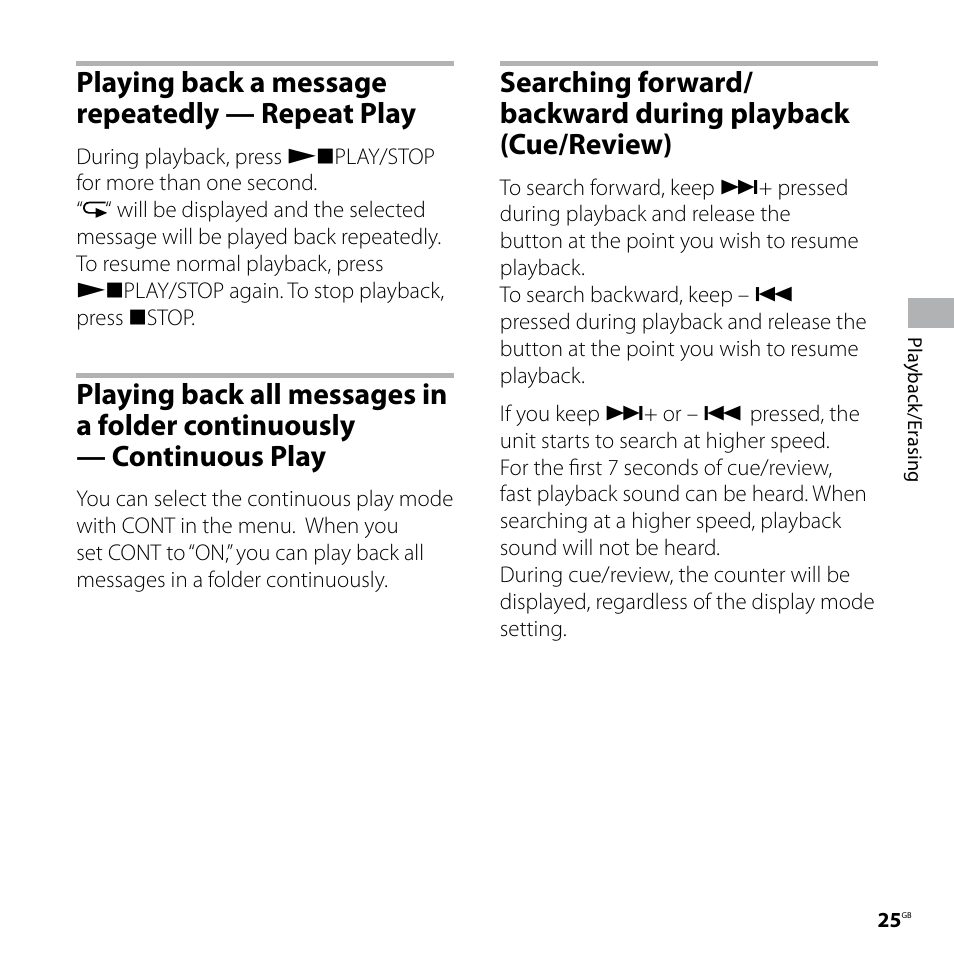 Playing back a message repeatedly — repeat play, Playing back a message, Repeatedly | Repeat play playing back all messages, In a folder continuously, Continuous play searching forward/backward, During playback (cue/review) | Sony IC RECORDER ICD-P530F User Manual | Page 25 / 60