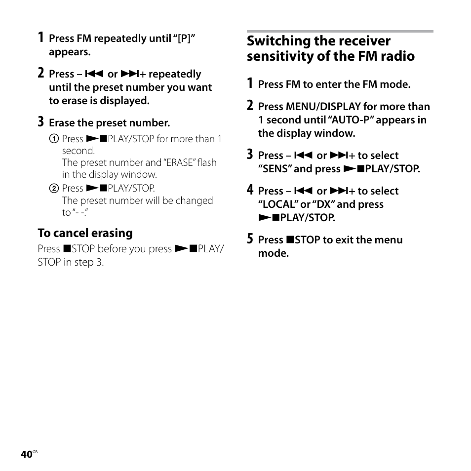 Switching the receiver sensitivity of the fm radio, Switching the receiver, Sensitivity of the fm radio | Sony IC RECORDER ICD-P530F User Manual | Page 40 / 60