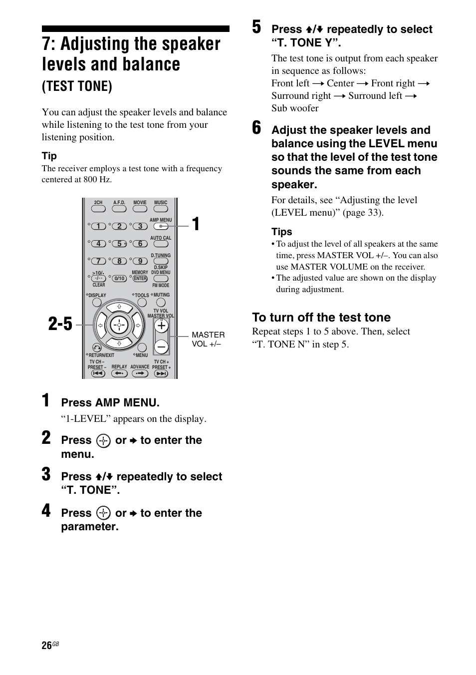 Adjusting the speaker levels and, Balance (test tone), Adjusting the speaker levels and balance | Test tone), Press amp menu, Press or b to enter the menu, Press v / v repeatedly to select “t. tone, Press or b to enter the parameter, Press v / v repeatedly to select “t. tone y | Sony HT-SF1100 User Manual | Page 26 / 60