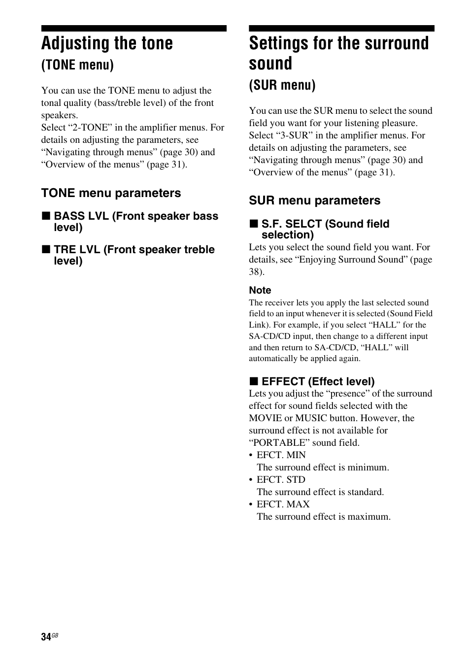 Adjusting the tone (tone menu), Settings for the surround sound (sur menu), Sur menu) | Tone (34, Adjusting the tone, Settings for the surround sound, Tone menu) | Sony HT-SF1100 User Manual | Page 34 / 60