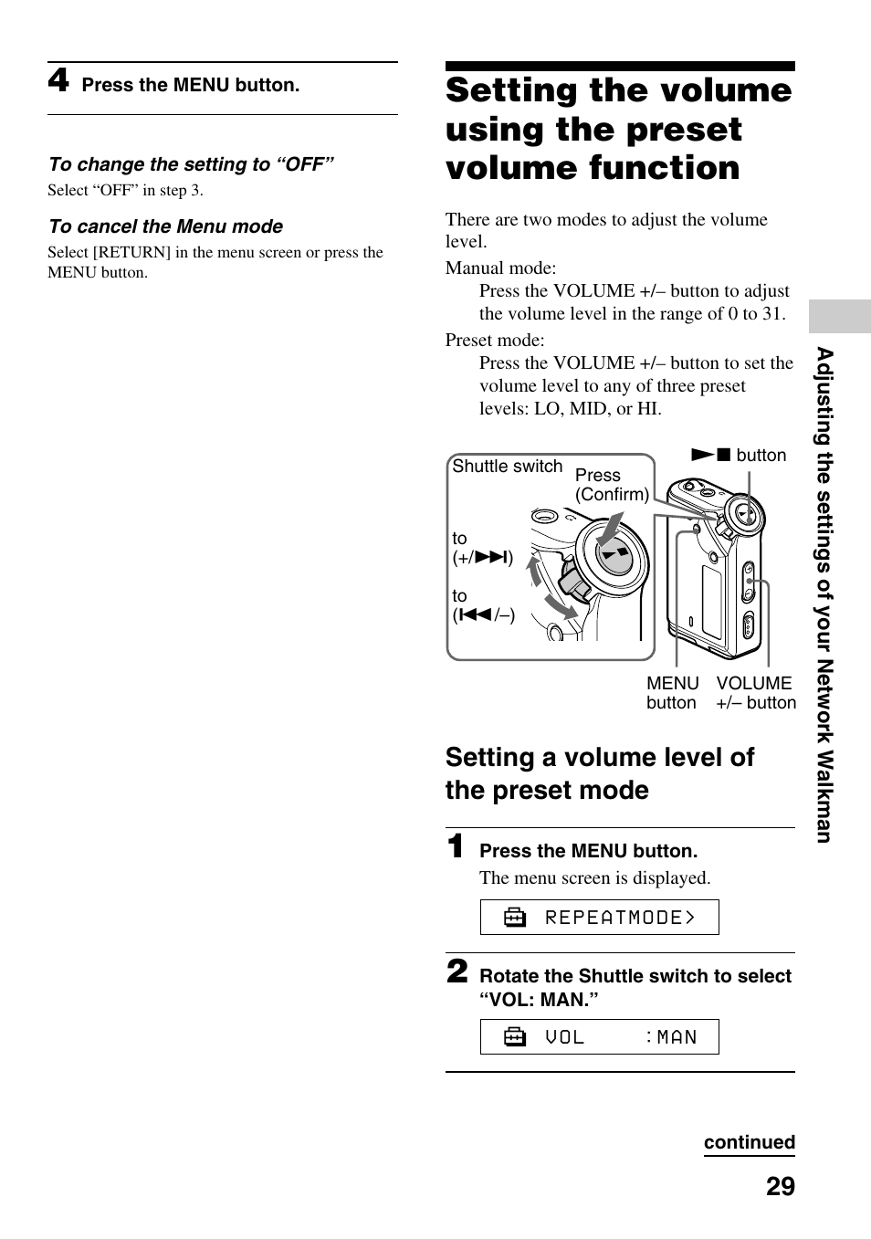 Setting a volume level of the preset mode, Adjusting the settings of your network walkman | Sony NW-E99 User Manual | Page 29 / 52