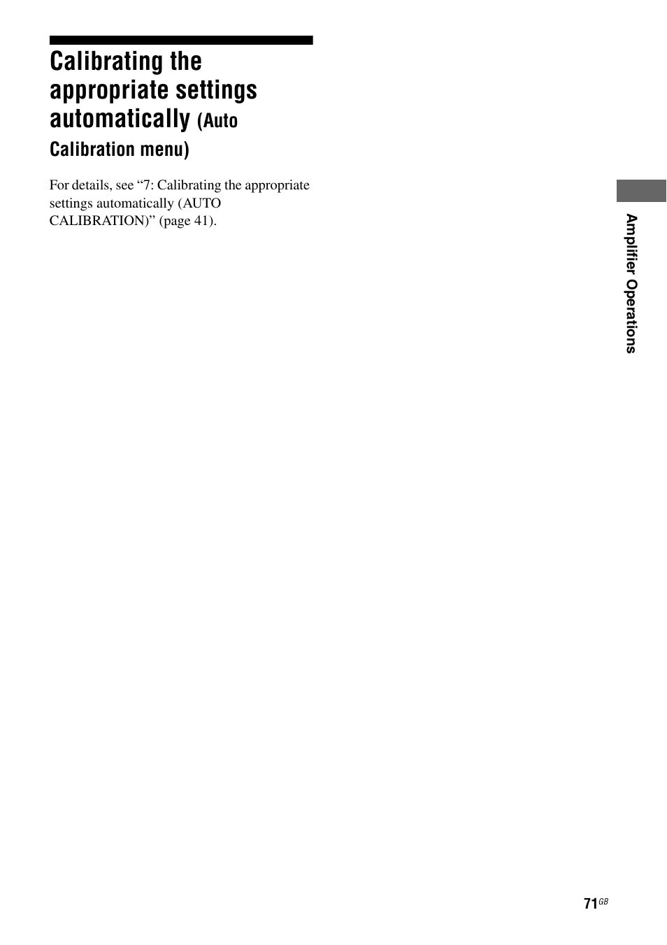 Calibrating the appropriate settings, Automatically (auto calibration menu), Calibrating the appropriate settings automatically | Auto calibration menu) | Sony STR-DG1000 User Manual | Page 71 / 123