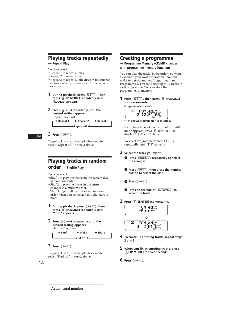 Playing tracks repeatedly, Playing tracks in random order, Creating a programme | Sony CDX-C910 User Manual | Page 14 / 62