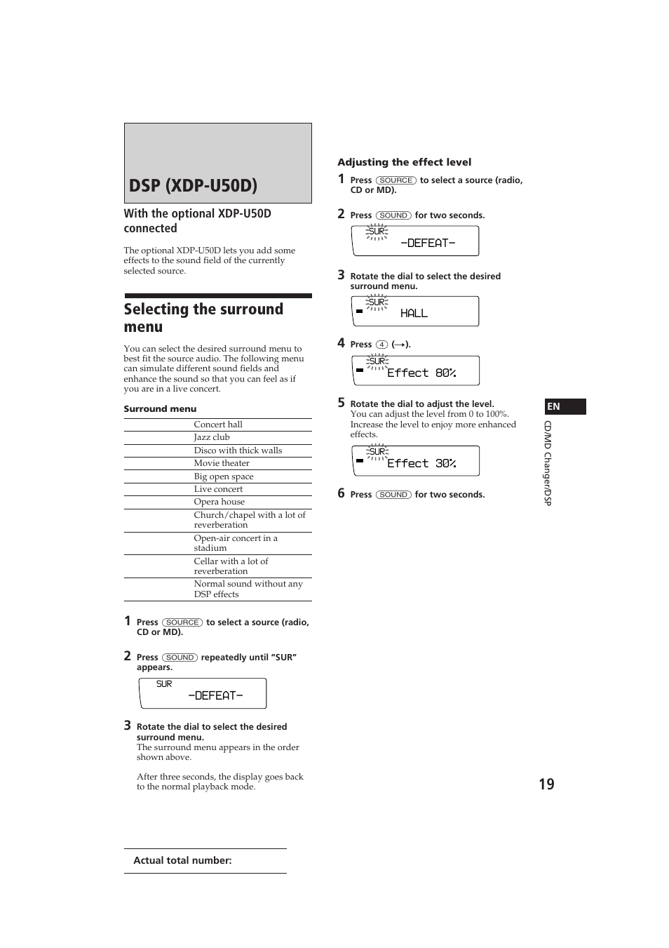 Dsp (xdp-u50d), Selecting the surround menu, With the optional xdp-u50d connected | Sony CDX-C910 User Manual | Page 19 / 62