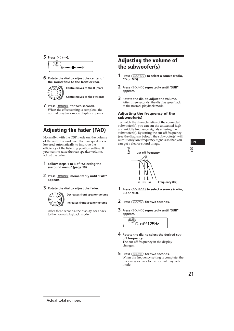 Adjusting the fader (fad), Adjusting the volume of the subwoofer(s) | Sony CDX-C910 User Manual | Page 21 / 62