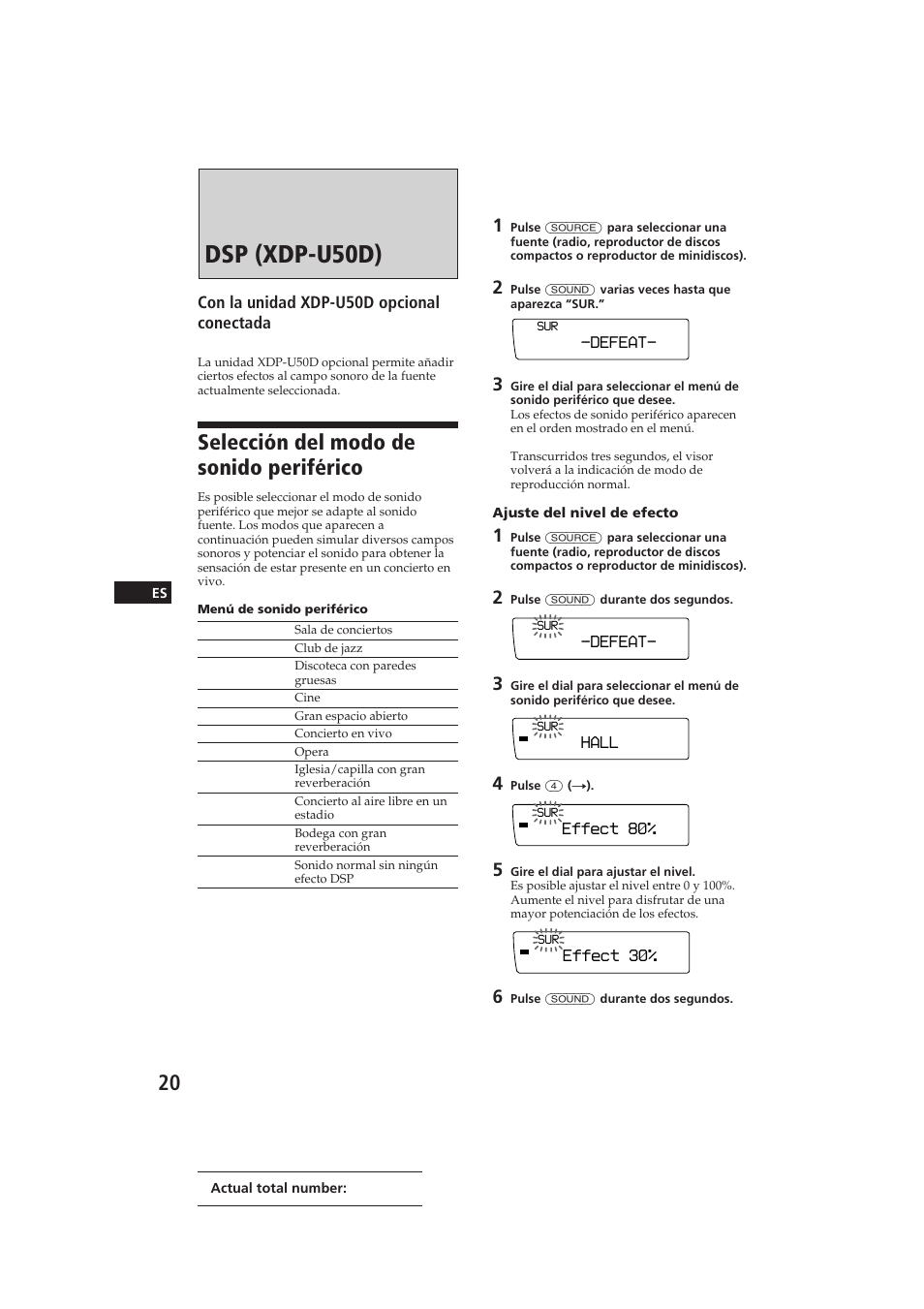 Dsp (xdp-u50d), Selección del modo de sonido periférico, Con la unidad xdp-u50d opcional conectada | Sony CDX-C910 User Manual | Page 50 / 62