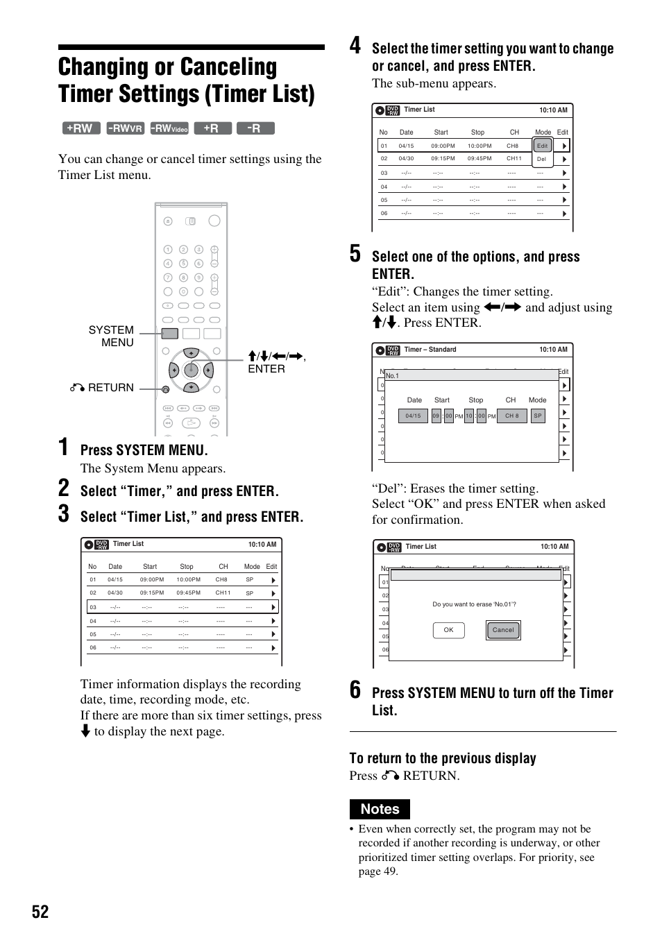 Changing or canceling timer settings (timer list), Press system menu, Select “timer,” and press enter | Select “timer list,” and press enter, Select one of the options, and press enter, The system menu appears, The sub-menu appears, Press o return, System menu m/m/</,, enter o return | Sony RDR-GX315 User Manual | Page 52 / 100