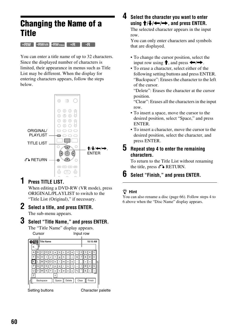 Changing the name of a title, Press title list, Select a title, and press enter | Select “title name,” and press enter, Repeat step 4 to enter the remaining characters, Select “finish,” and press enter, The sub-menu appears, The “title name” display appears | Sony RDR-GX315 User Manual | Page 60 / 100