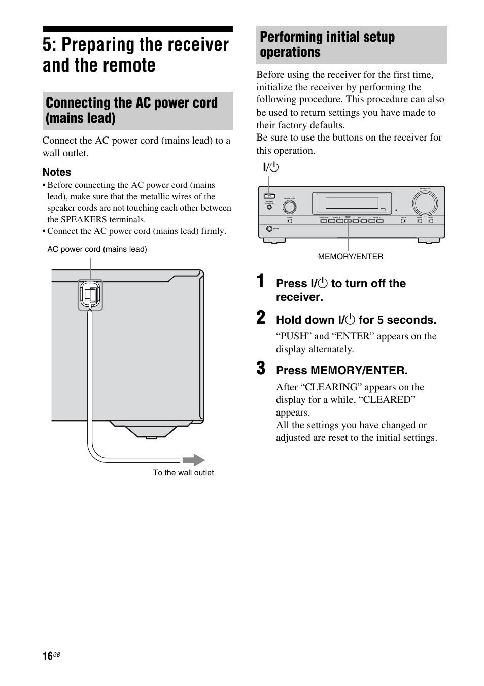 Preparing the receiver and the remote, Age 16), Connecting the ac power cord (mains lead) | Performing initial setup operations, Press ? / 1 to turn off the receiver, Hold down ? / 1 for 5 seconds | Sony STR-DH100 User Manual | Page 16 / 36