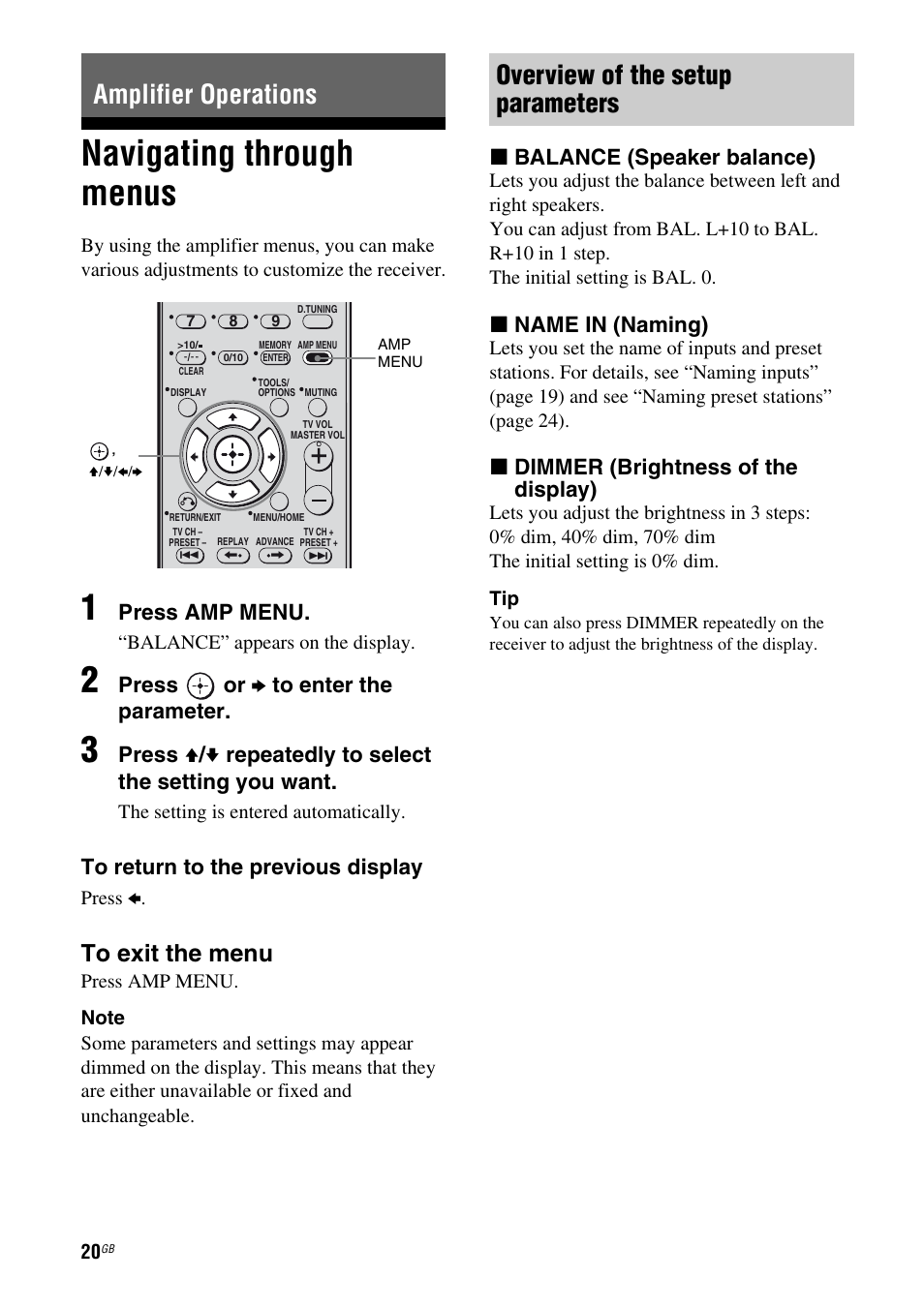 Amplifier operations, Navigating through menus, Overview of the setup parameters | Press amp menu, Press or b to enter the parameter, X balance (speaker balance), X name in (naming), X dimmer (brightness of the display) | Sony STR-DH100 User Manual | Page 20 / 36