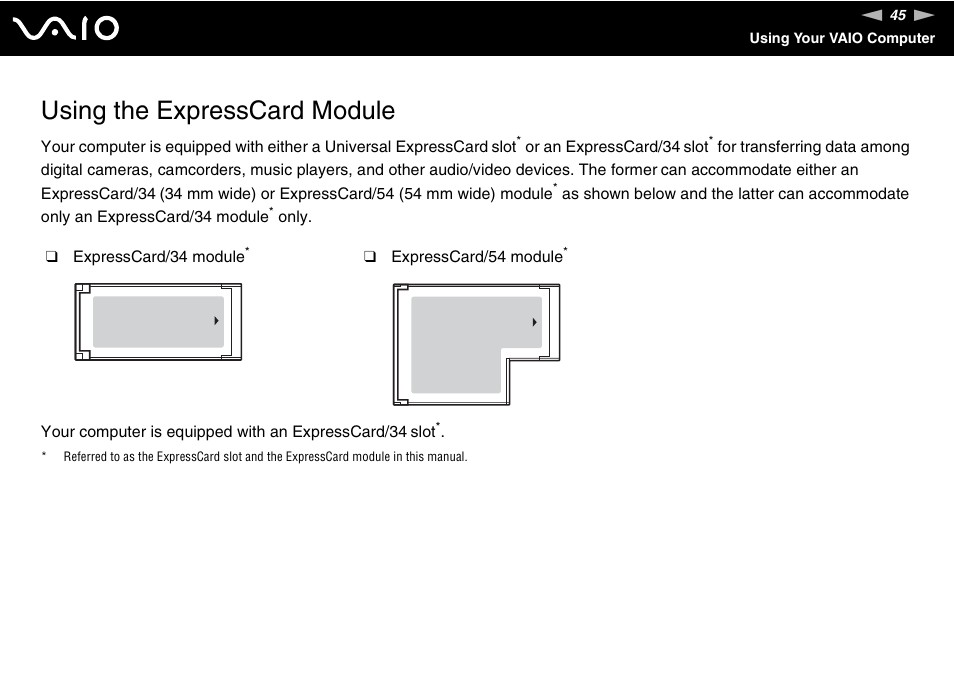 Using the expresscard module | Sony VAIO VGN-FW200 User Manual | Page 45 / 186