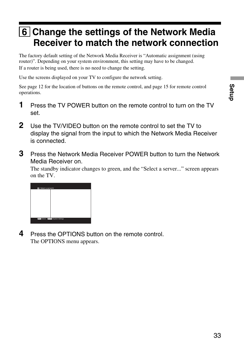 6 change the settings of the network, Media receiver to match the network connection | Sony VGP-MR100 User Manual | Page 33 / 69