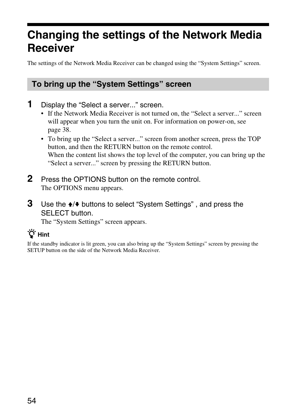 To bring up the “system settings” screen, Changing the settings of the network, Media receiver | To bring up the “system settings, Screen | Sony VGP-MR100 User Manual | Page 54 / 69