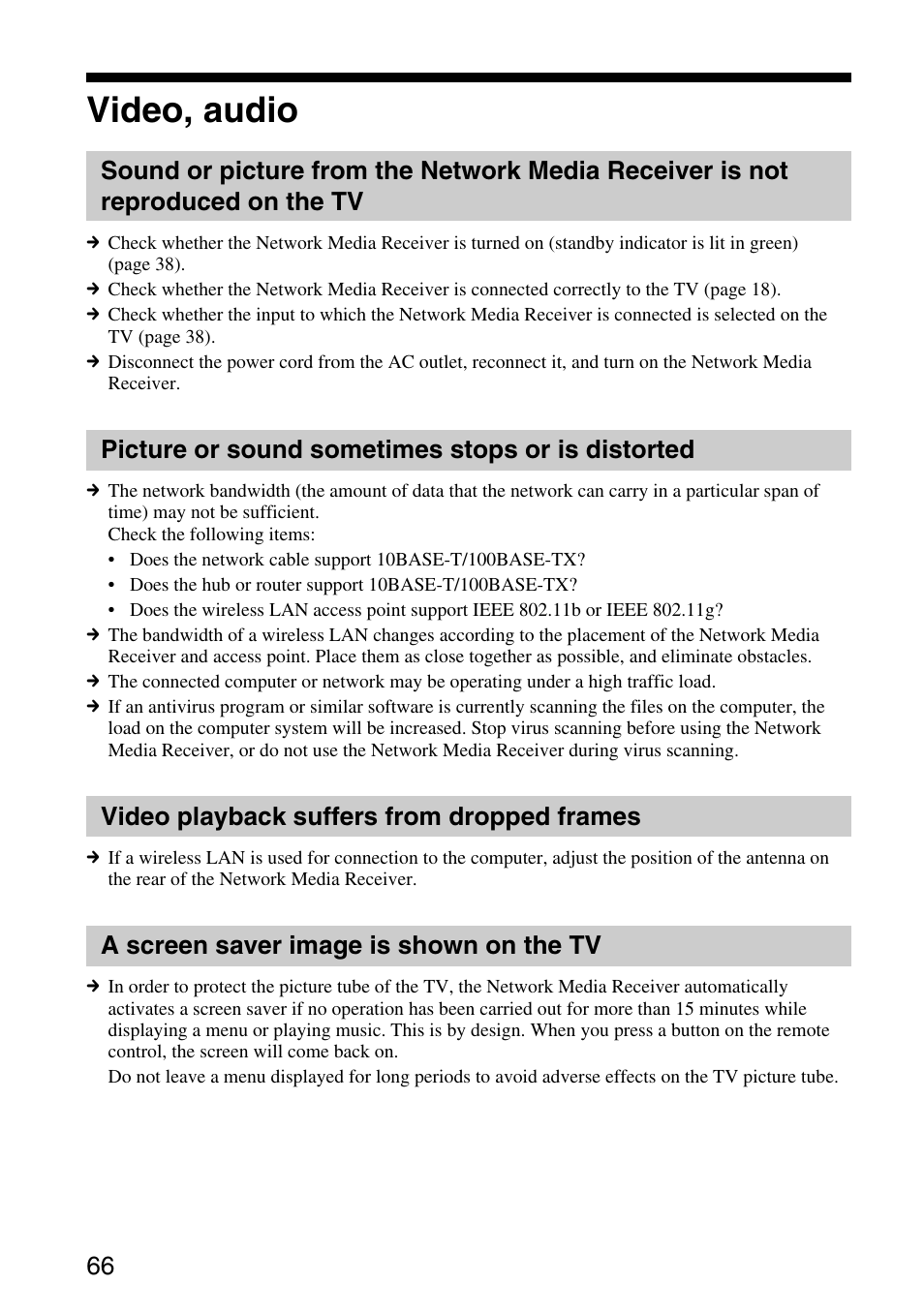 Video, audio, Picture or sound sometimes stops or is distorted, Video playback suffers from dropped frames | A screen saver image is shown on the tv, Sound or picture from the network, Media receiver is not reproduced on the tv, Picture or sound sometimes stops or, Is distorted, Video playback suffers from, Dropped frames | Sony VGP-MR100 User Manual | Page 66 / 69