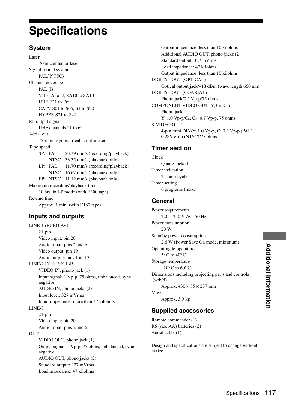 Specifications, 117 sp, Ad d itiona l in fo rm ation | System, Inputs and outputs, General, Supplied accessories | Sony SLV-D980P User Manual | Page 117 / 124