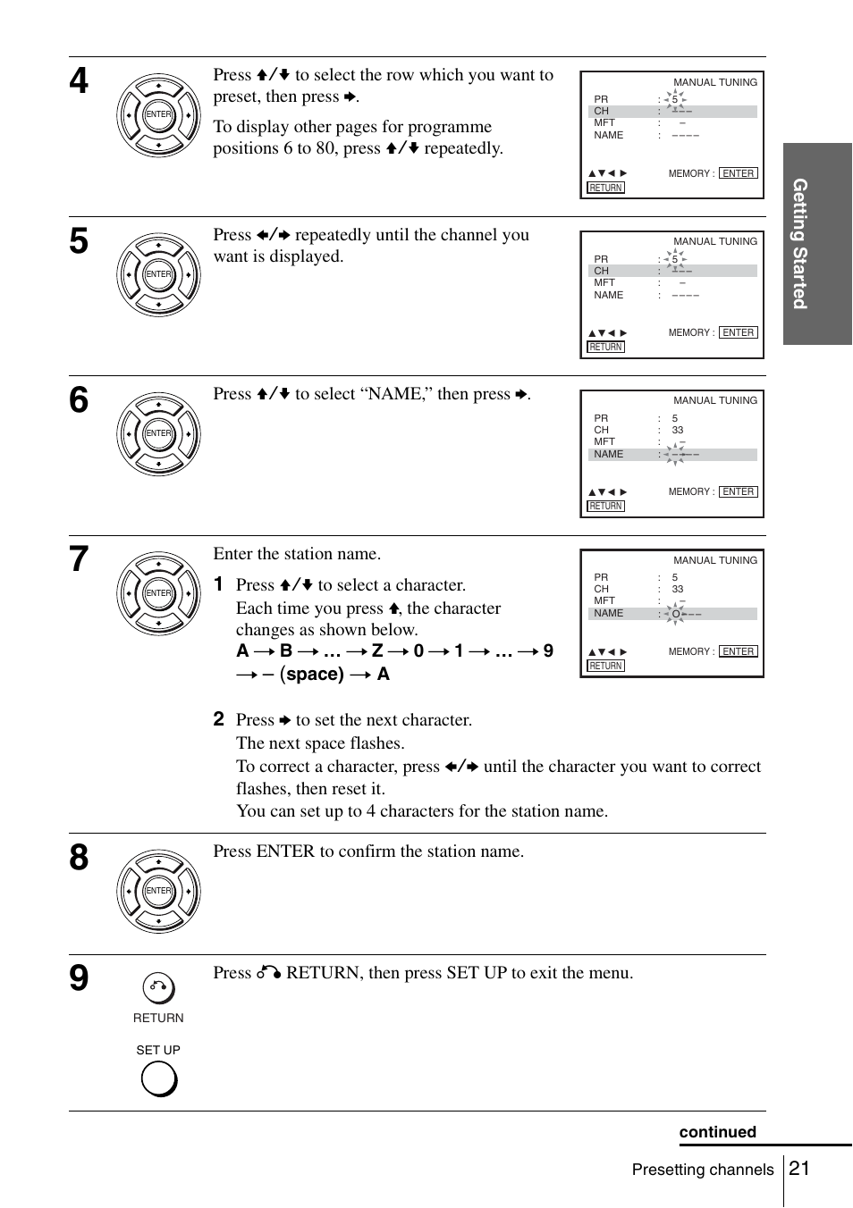 Getti ng sta rted, Press v/v to select “name,” then press b, Enter the station name | Space) t a, Press enter to confirm the station name, Press o return, then press set up to exit the menu | Sony SLV-D980P User Manual | Page 21 / 124