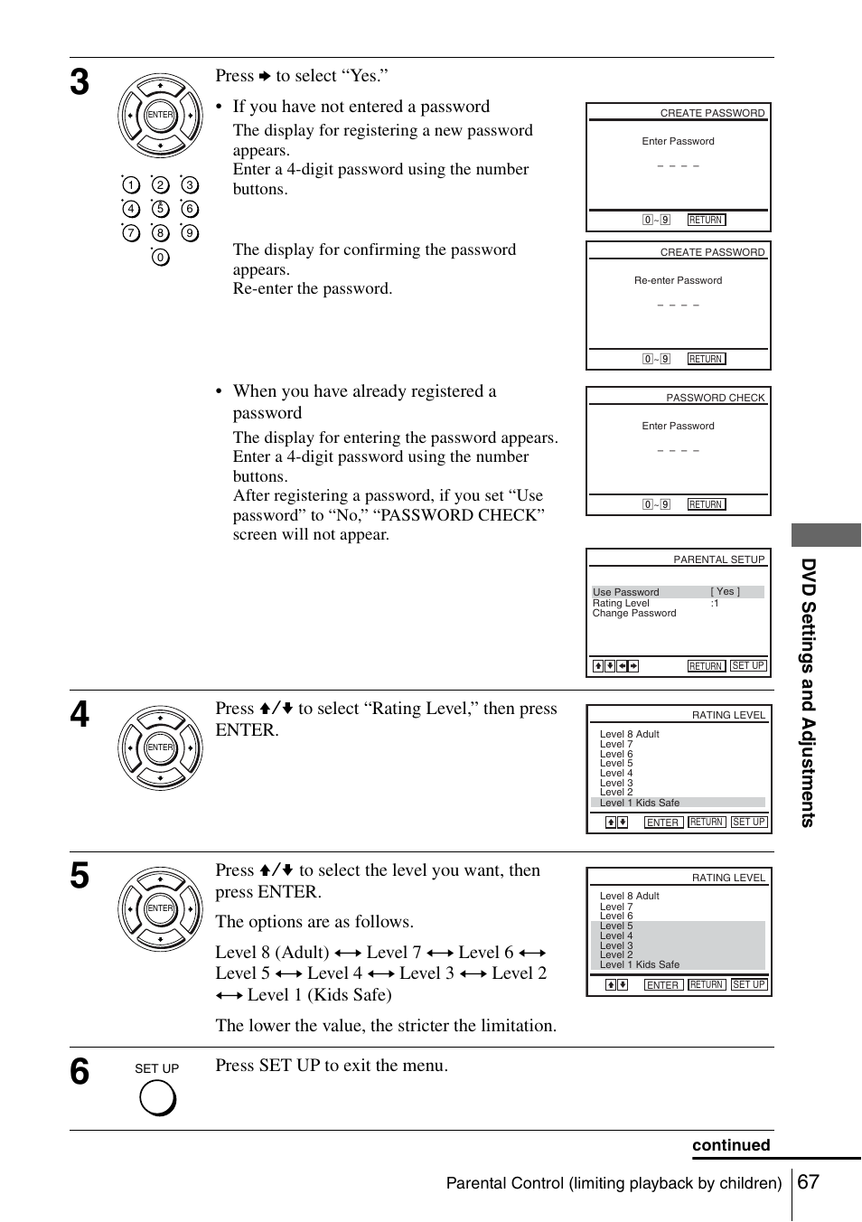 Dv d se ttings and adjus tme nts, When you have already registered a password, Press set up to exit the menu | Sony SLV-D980P User Manual | Page 67 / 124