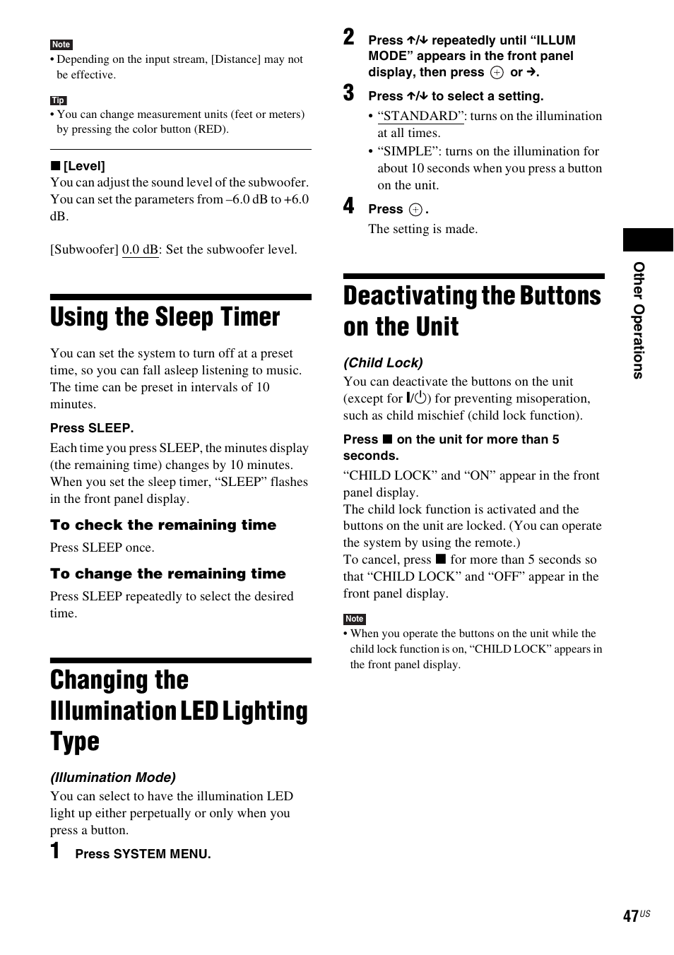 Using the sleep timer, Changing the illumination led lighting type, Deactivating the buttons on the unit | Type | Sony BDV-F7 User Manual | Page 47 / 76