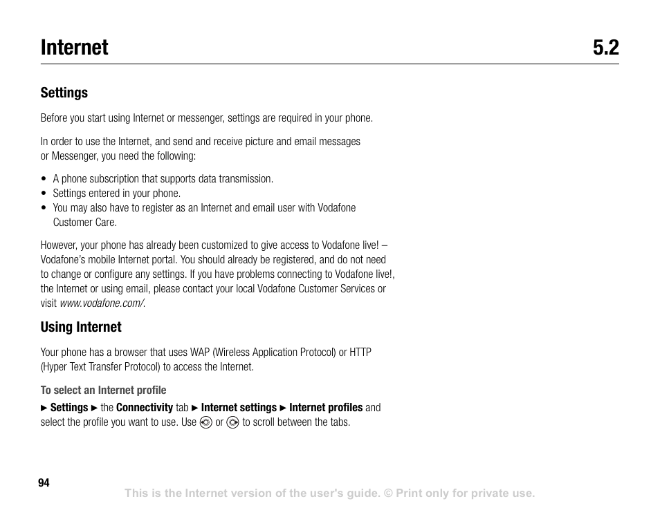 Internet 5.2, Internet, Are entered in your phone | 94 settings | Sony V600 User Manual | Page 94 / 174