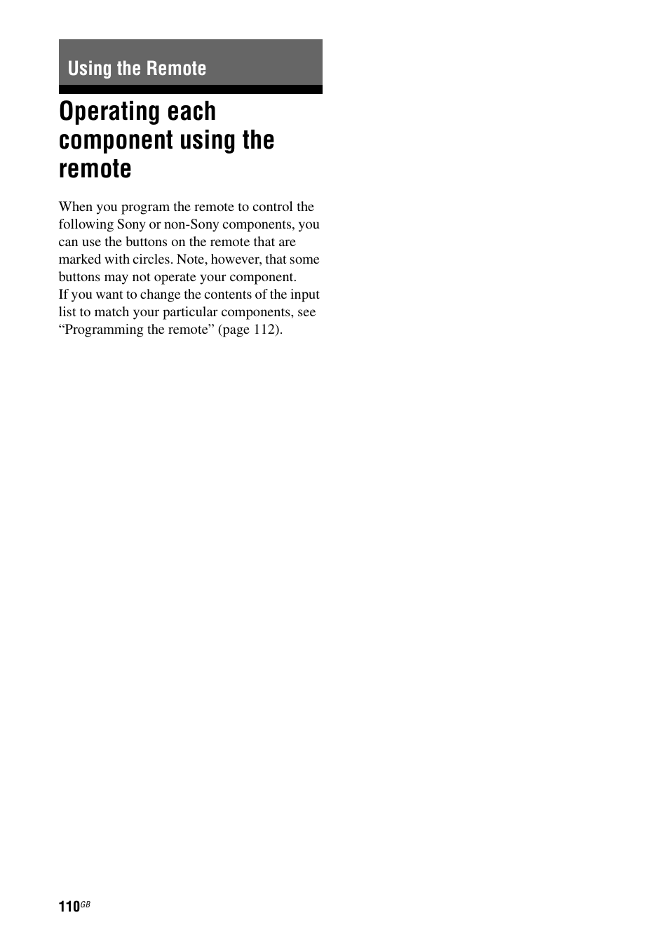 Using the remote, Operating each component using the remote, Operating each component using the | Remote | Sony STR-DG1100 User Manual | Page 110 / 130