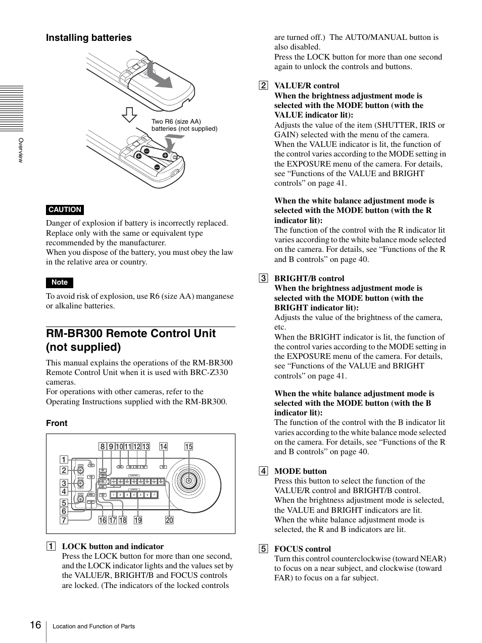 Rm-br300 remote control unit (not supplied), Rm-br300 remote control unit (not, Supplied) | Installing batteries, Caution, Two r6 (size aa) batteries (not supplied) | Sony BRC-Z330 User Manual | Page 16 / 73