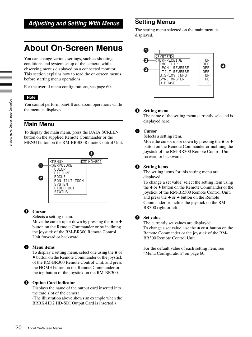 Adjusting and setting with menus, About on-screen menus, Main menu | Setting menus, Main menu setting menus | Sony BRC-Z330 User Manual | Page 20 / 73