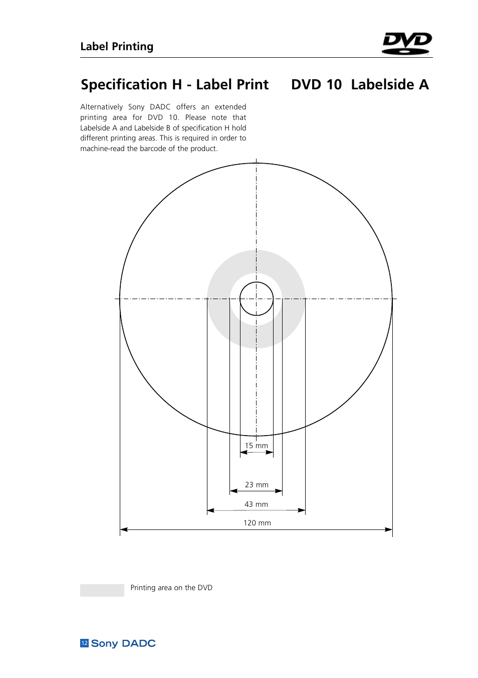 Specification h - label print dvd 10 labelside a, Label printing | Sony DADC User Manual | Page 14 / 48