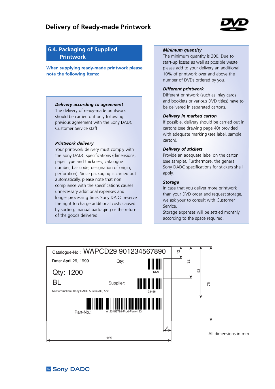 Packaging of supplied printwork, Qty: 1200 bl, Delivery of ready-made printwork | Sony DADC User Manual | Page 44 / 48