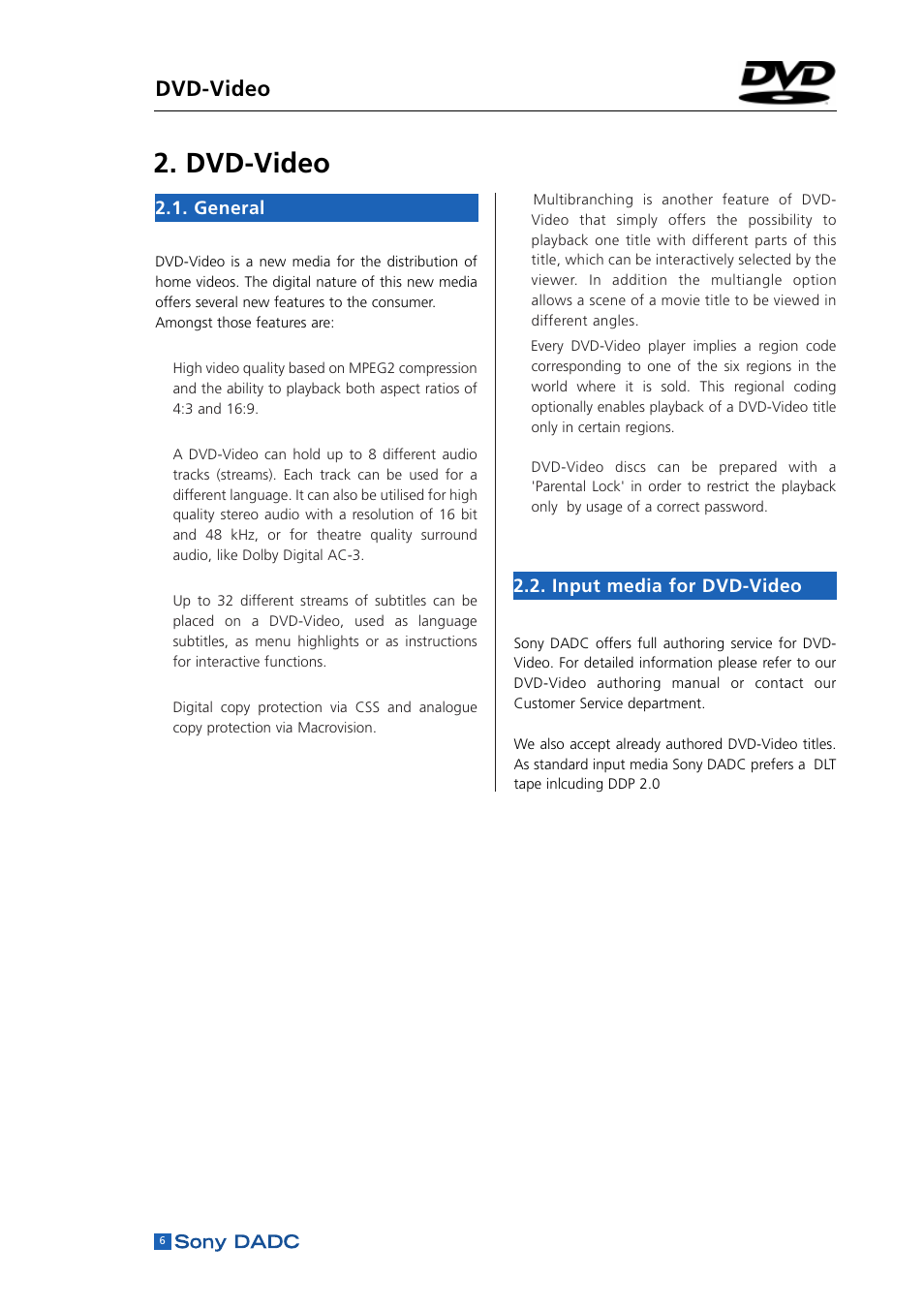 Dvd-video, General, Dvd-video input media | Input media for dvd-video | Sony DADC User Manual | Page 8 / 48