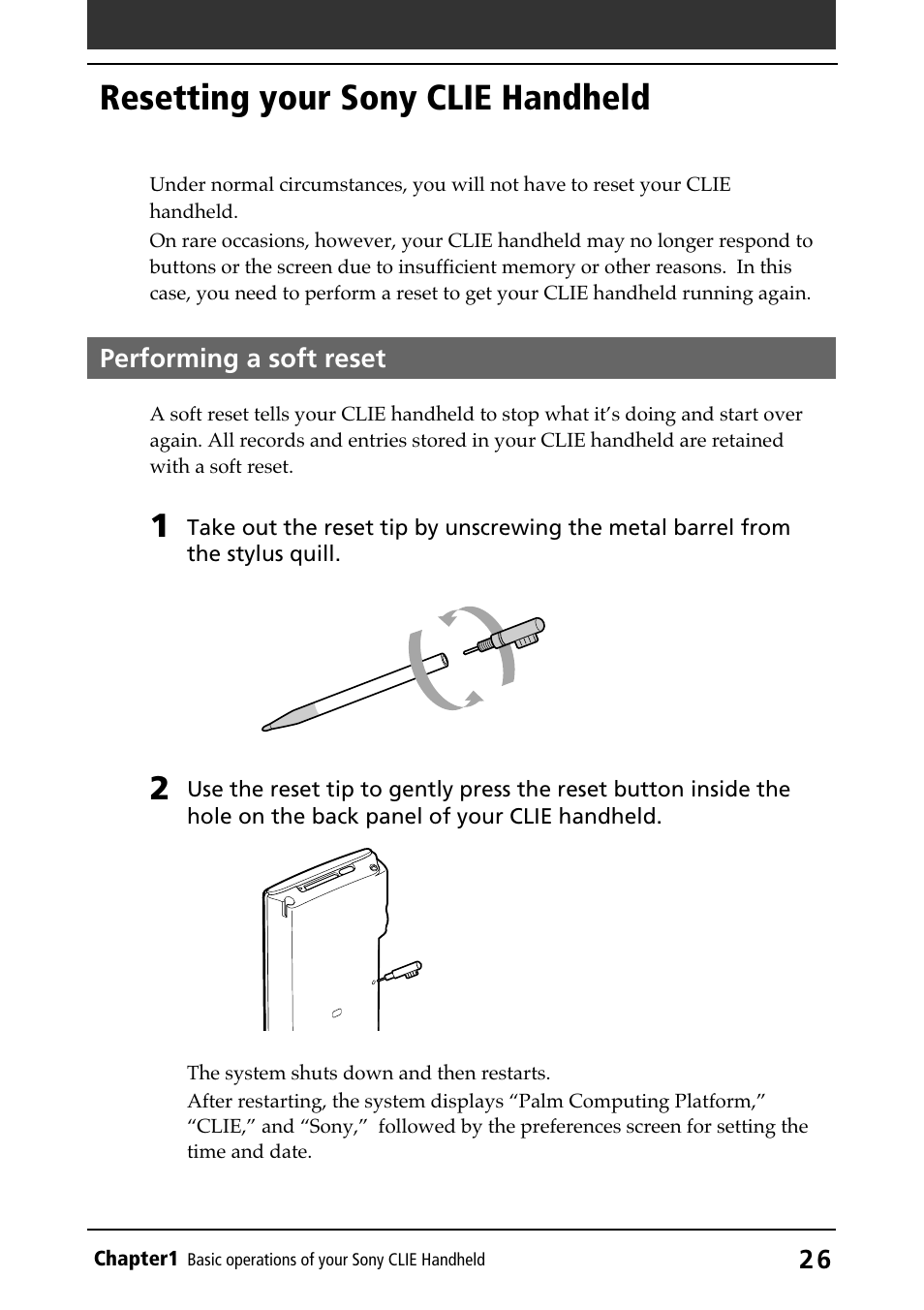 Resetting your sony clie handheld, Performing a soft reset, Soft reset | Taking out the reset tip | Sony PEG-N710C User Manual | Page 26 / 218