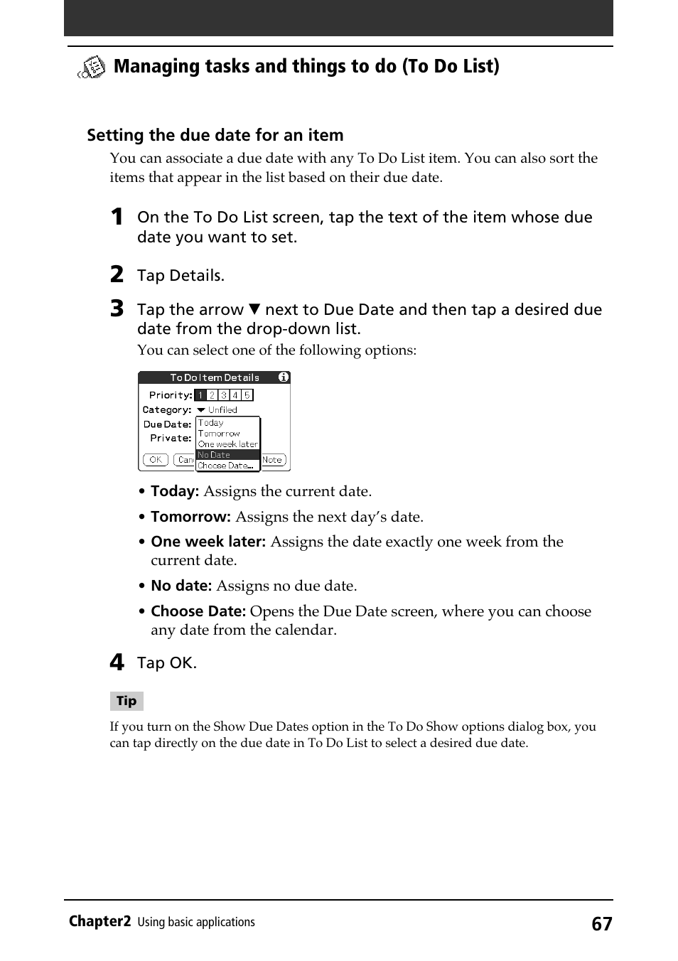 Setting the due date, Managing tasks and things to do (to do list) | Sony PEG-N710C User Manual | Page 67 / 218